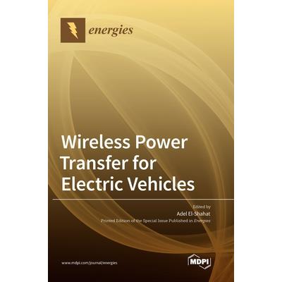 Wireless Power Transfer for Electric Vehicles