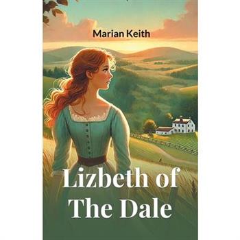 Lizbeth Of The Dale