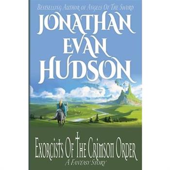 Exorcists Of The Crimson Order
