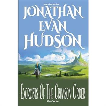 Exorcists Of The Crimson Order