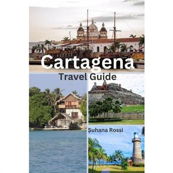 Cartagena Travel Guide