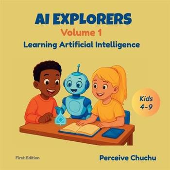 AI Explorers-Volume 1