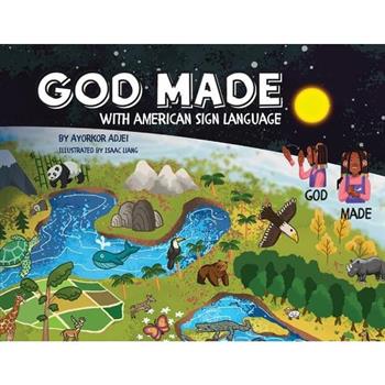 God Made (with American Sign Language)