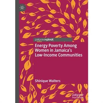 Energy Poverty Among Women in Jamaica’s Low-Income Communities