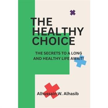 The Healthy Choice