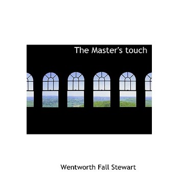 The Master's Touch