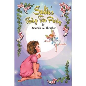 Sadie’s Fairy Tea Party