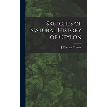 Sketches of Natural History of Ceylon
