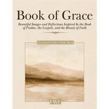 Christian Coffee Table Book of Grace