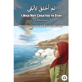 I Was Not Created to Stay