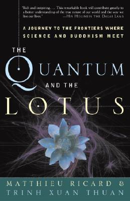 The Quantum And The Lotus