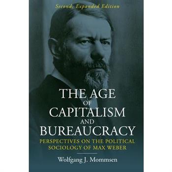 The Age of Capitalism and Bureaucracy