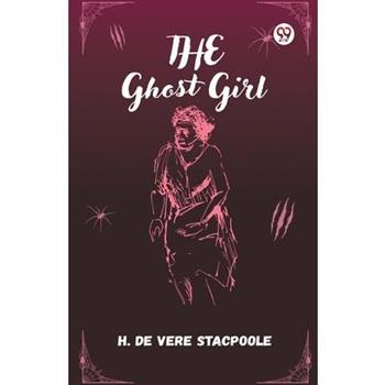 The Ghost Girl