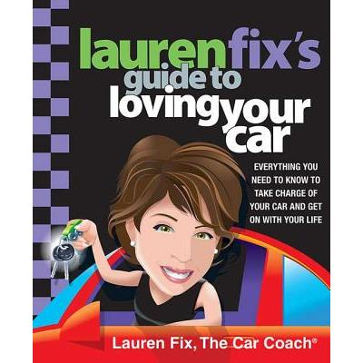 Lauren Fix’s Guide to Loving Your Car