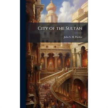 City of the Sultan