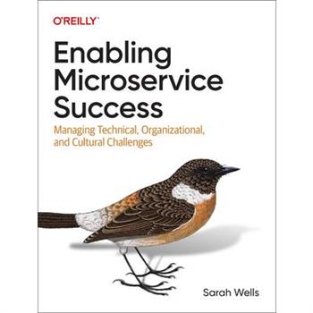 Enabling Microservice Success