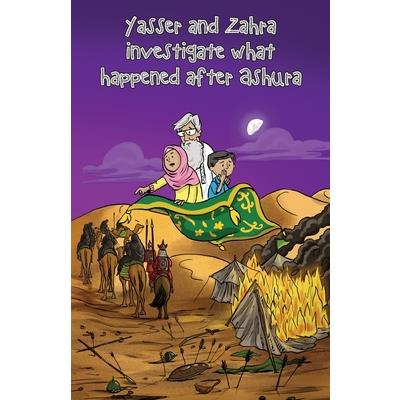 Yasser and Zahra investigate what happened after Ashura