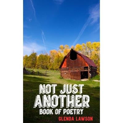 Not Just Another Book of Poetry