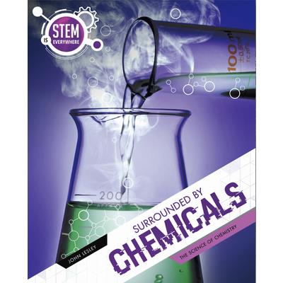 Surrounded by Chemicals