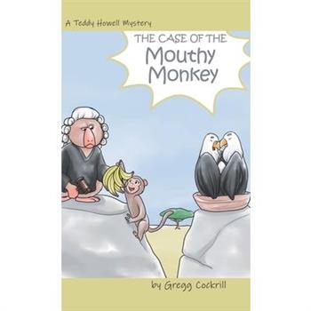 The Case of the Mouthy Monkey