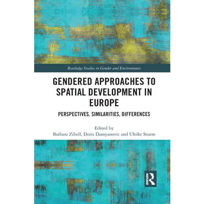 Gendered Approaches to Spatial Development in Europe