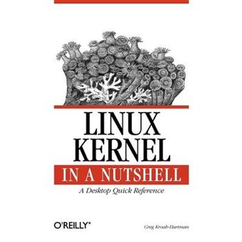 Linux Kernel in a Nutshell