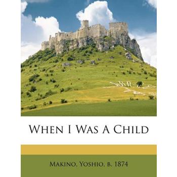When I Was a Child