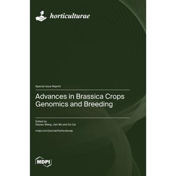 Advances in Brassica Crops Genomics and Breeding