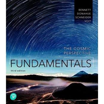 The Cosmic Perspective Fundamentals Plus Mastering Astronomy with Pearson Etext -- Access Card Package