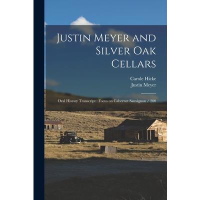 Justin Meyer and Silver Oak Cellars