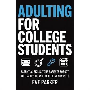 Adulting for College Students