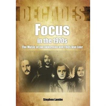 Focus in the 1970s