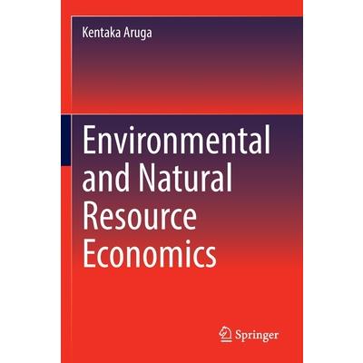 Environmental and Natural Resource Economics
