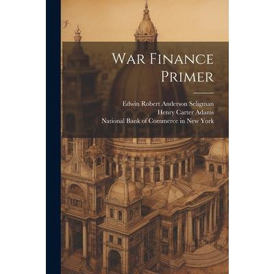 War Finance Primer