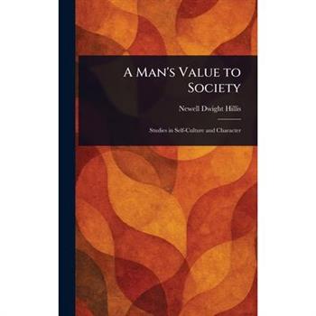 A Man's Value to Society