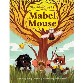 The Adventures of Mabel Mouse