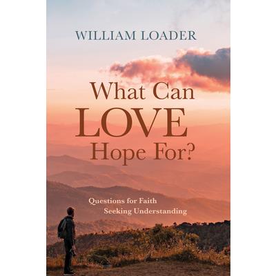 What Can Love Hope For?