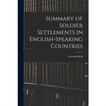 Summary of Soldier Settlements in English-speaking Countries