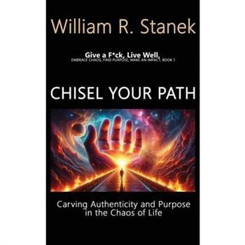 Chisel Your Path