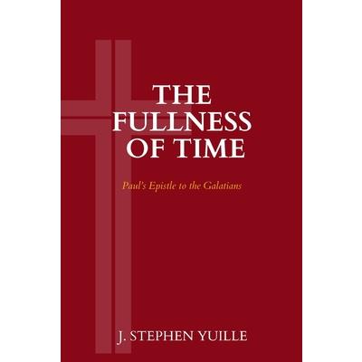 The Fullness of Time
