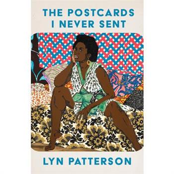The Postcards I Never Sent