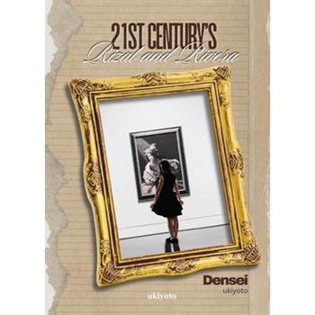 21st Century’s Rizal and Rivera