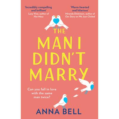 The Man I Didn’t Marry