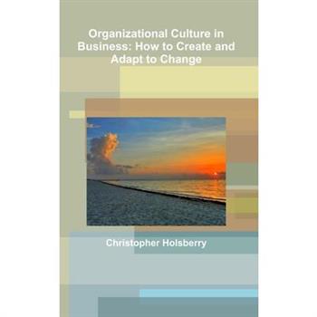 Organizational Culture in Business