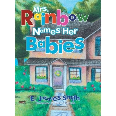 Mrs. Rainbow Names Her Babies