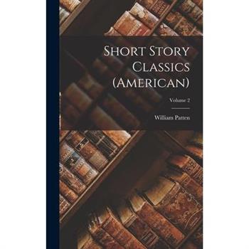 Short Story Classics (American); Volume 2