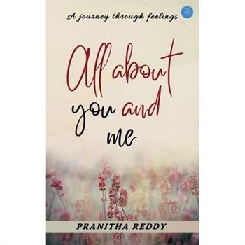 All about you and me