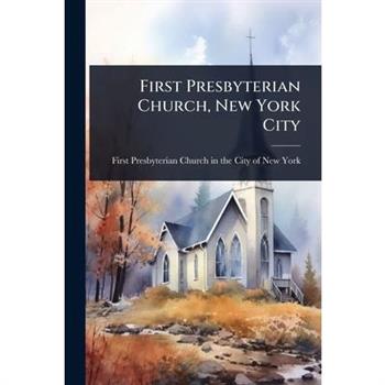 First Presbyterian Church, New York City