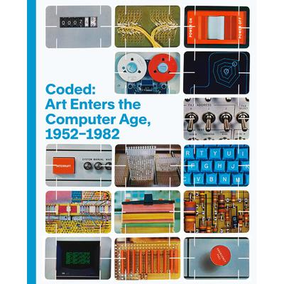 Coded: Art Enters the Computer Age, 1952-1982