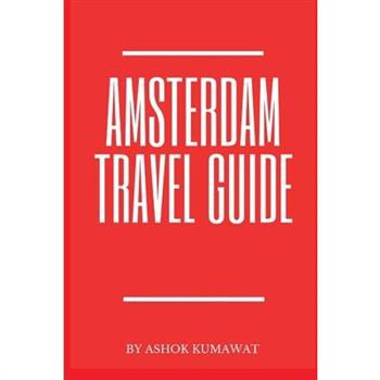 Amsterdam Travel Guide